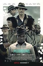 Ферма «Мадбаунд» / Mudbound (2017) смотреть онлайн бесплатно в отличном качестве