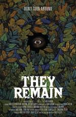 Они остаются / They Remain (2017) смотреть онлайн бесплатно в отличном качестве