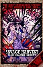 Грубая жатва / Savage Harvest (None) смотреть онлайн бесплатно в отличном качестве