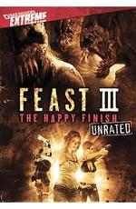 Пир 3: Счастливая кончина / Feast 3: The Happy Finish (2009) смотреть онлайн бесплатно в отличном качестве