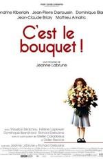 Вам букет! / C'est le bouquet! (2002) смотреть онлайн бесплатно в отличном качестве