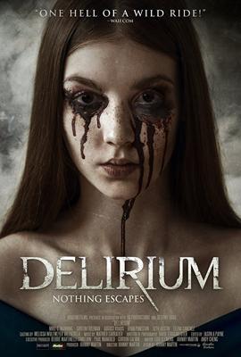 Делириум / Delirium (2018) смотреть онлайн бесплатно в отличном качестве