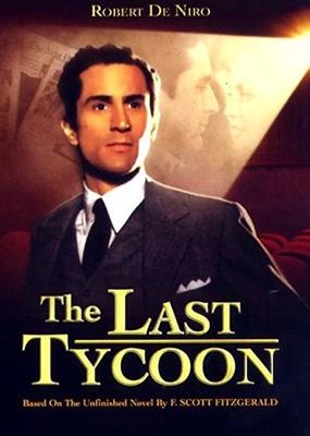 Последний магнат / The Last Tycoon () смотреть онлайн бесплатно в отличном качестве