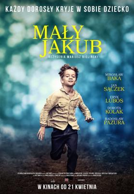 Маленький Якуб / Maly Jakub (2017) смотреть онлайн бесплатно в отличном качестве