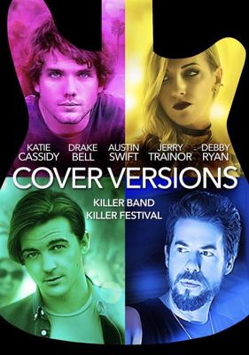 Кавер-версии / Cover Versions (2017) смотреть онлайн бесплатно в отличном качестве