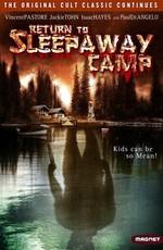 Возвращение в спящий лагерь (Return to Sleepaway Camp) 2008 года смотреть онлайн бесплатно в отличном качестве. Постер