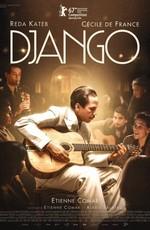 Джанго (Django) 2017 года смотреть онлайн бесплатно в отличном качестве. Постер