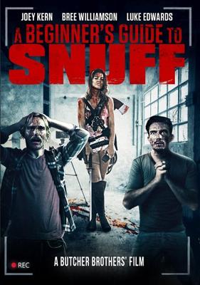 Руководство для начинающих по снафф-видео / A Beginner's Guide to Snuff (2016) смотреть онлайн бесплатно в отличном качестве