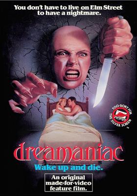 Маньяк снов / Dreamaniac (1986) смотреть онлайн бесплатно в отличном качестве