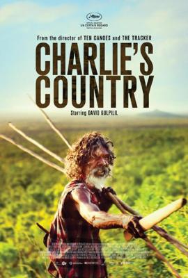 Страна Чарли / Charlie's Country (None) смотреть онлайн бесплатно в отличном качестве