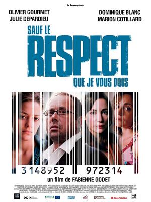 При всем моем к вам уважении / Sauf le respect que je vous dois (2005) смотреть онлайн бесплатно в отличном качестве