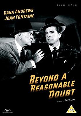 По ту сторону разумного сомнения (Beyond a Reasonable Doubt) 1956 года смотреть онлайн бесплатно в отличном качестве. Постер