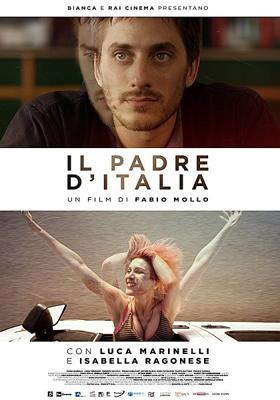 Отец Италии / Il padre d'Italia (2017) смотреть онлайн бесплатно в отличном качестве