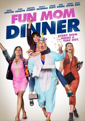 Весёлый ужин мамочек (Fun Mom Dinner) 2017 года смотреть онлайн бесплатно в отличном качестве. Постер