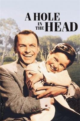 Дыра в голове / A Hole in the Head (1959) смотреть онлайн бесплатно в отличном качестве