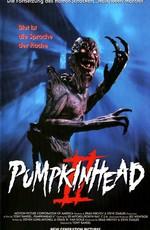 Тыквоголовый 2: Кровавые Крылья / Pumpkinhead II: Blood Wings () смотреть онлайн бесплатно в отличном качестве