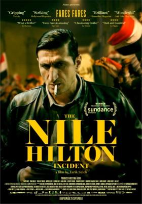 Случай в отеле «Нил Хилтон» / The Nile Hilton Incident (2017) смотреть онлайн бесплатно в отличном качестве