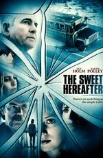 Славное будущее (The Sweet Hereafter)  года смотреть онлайн бесплатно в отличном качестве. Постер