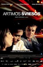 Ближний свет / Artimos sviesos (2009) смотреть онлайн бесплатно в отличном качестве