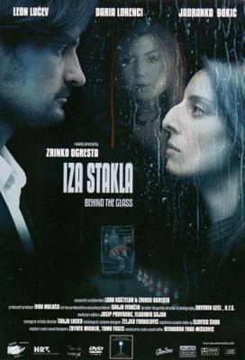 За стеклом / Iza stakla (2008) смотреть онлайн бесплатно в отличном качестве