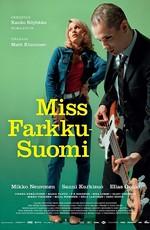 Мисс «Голубые джинсы» / Miss Farkku-Suomi (None) смотреть онлайн бесплатно в отличном качестве