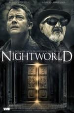 Ночной мир / Nightworld (2017) смотреть онлайн бесплатно в отличном качестве