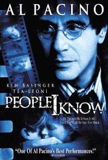 Нужные люди / People I Know (2002) смотреть онлайн бесплатно в отличном качестве