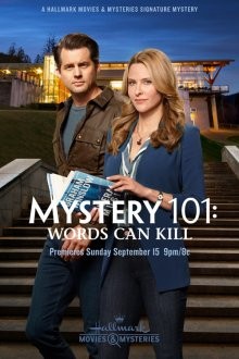 Тайна 101: Слова могут убить / Mystery 101: Words Can Kill (2019) смотреть онлайн бесплатно в отличном качестве