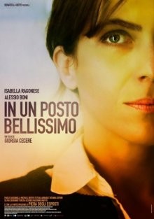 В одном прекрасном месте / In un posto bellissimo (2015) смотреть онлайн бесплатно в отличном качестве