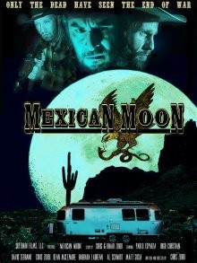 Мексиканская луна / Mexican Moon (2021) смотреть онлайн бесплатно в отличном качестве