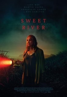 Сладкая река / Sweet River () смотреть онлайн бесплатно в отличном качестве