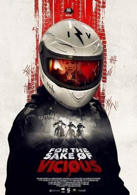 Во имя зла / For the Sake of Vicious (2020) смотреть онлайн бесплатно в отличном качестве