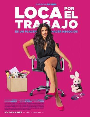 Трудоголик / Loca Por El Trabajo (2018) смотреть онлайн бесплатно в отличном качестве