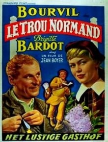 Нормандская дыра (Le trou normand / Crazy for Love) 1952 года смотреть онлайн бесплатно в отличном качестве. Постер