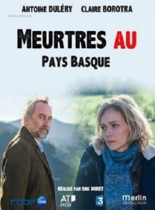 Убийства в Стране Басков (Meurtres au Pays basque) 2014 года смотреть онлайн бесплатно в отличном качестве. Постер