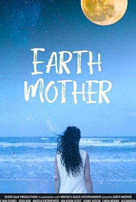 Мать-Земля / Earth Mother (None) смотреть онлайн бесплатно в отличном качестве