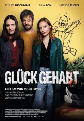 Повезло / Glück Gehabt (2019) смотреть онлайн бесплатно в отличном качестве