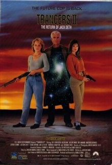 Трансеры 2 (Trancers II)  года смотреть онлайн бесплатно в отличном качестве. Постер