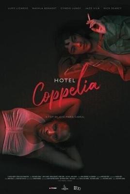 Отель «Коппелиа» / Hotel Coppelia (2021) смотреть онлайн бесплатно в отличном качестве