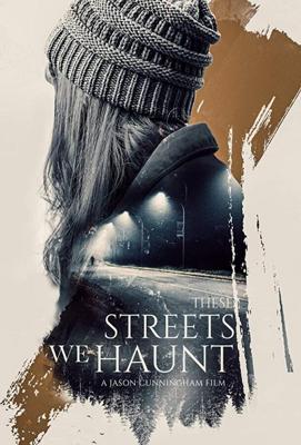 Нет этим улицам покоя / These Streets We Haunt (2021) смотреть онлайн бесплатно в отличном качестве