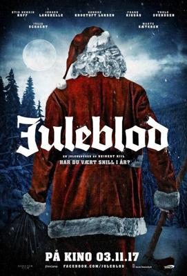 Рождественская кровь / Juleblod (2017) смотреть онлайн бесплатно в отличном качестве