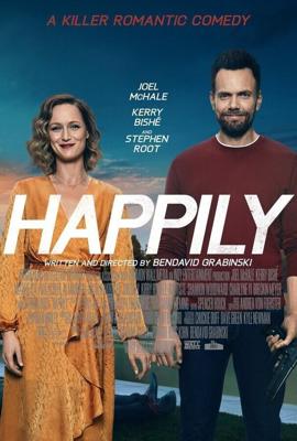 Счастливо / Happily (2021) смотреть онлайн бесплатно в отличном качестве