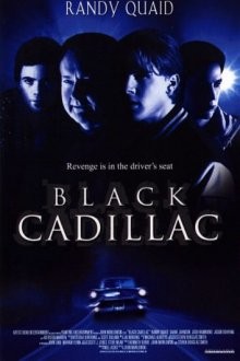 Черный кадиллак / Black Cadillac (2002) смотреть онлайн бесплатно в отличном качестве