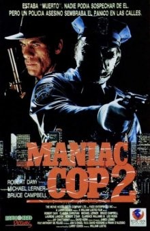 Маньяк-полицейский 2 / Maniac Cop 2 (None) смотреть онлайн бесплатно в отличном качестве