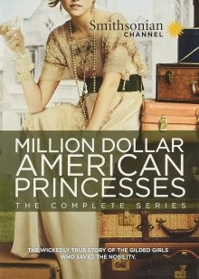 Американские принцессы на миллион долларов (Million Dollar American Princesses) 2015 года смотреть онлайн бесплатно в отличном качестве. Постер