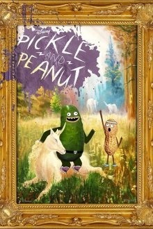 Рассол и Арахис / Pickle and Peanut () смотреть онлайн бесплатно в отличном качестве