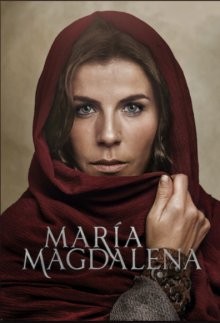 Мария Магдалена / María Magdalena (2018) смотреть онлайн бесплатно в отличном качестве