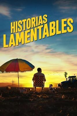 Жалкие истории / Historias lamentables (2020) смотреть онлайн бесплатно в отличном качестве