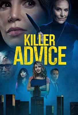 Убийственная терапия / Killer Advice (2021) смотреть онлайн бесплатно в отличном качестве