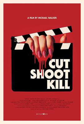 Камера, мотор, убийство / Cut Shoot Kill (2017) смотреть онлайн бесплатно в отличном качестве